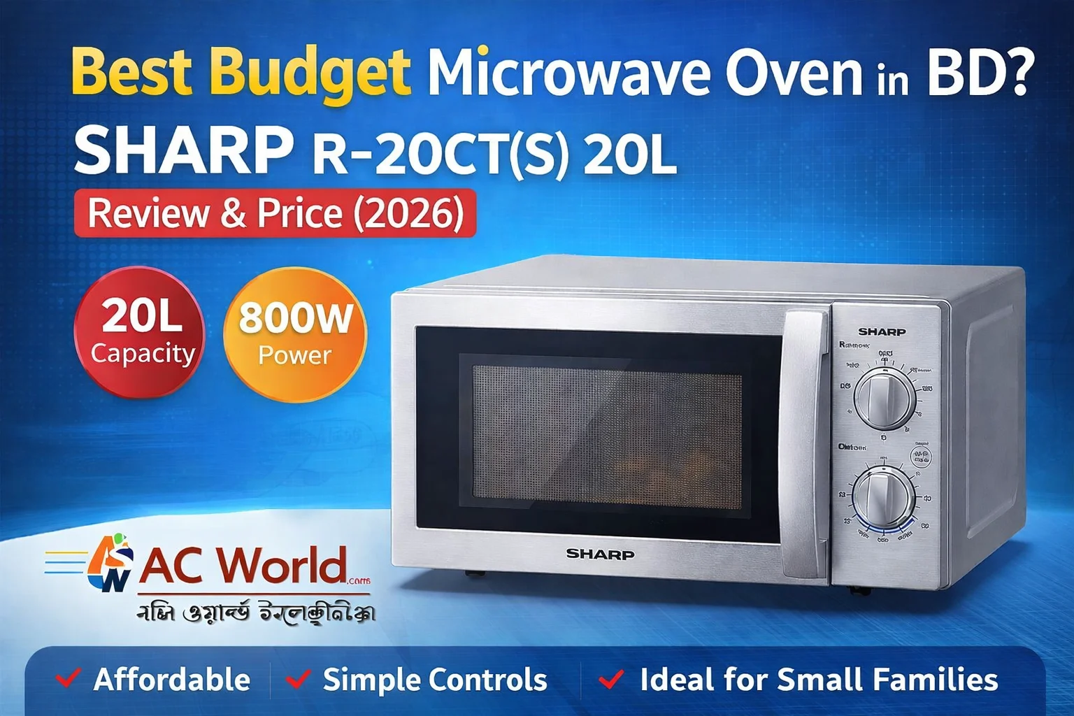 Best Microwave Oven Price in BD | SHARP R‑20CT(S) 20L Review & Price (2026)